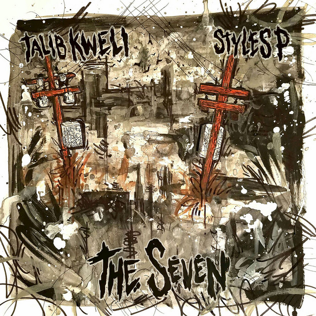 As Long as There Is Such Music, Hip-Hop Will Not Die: Review of the Album Talib Kweli & Styles P — “The Seven”